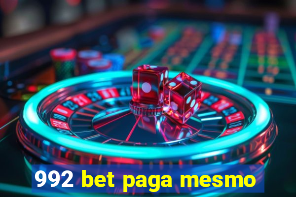 992 bet paga mesmo